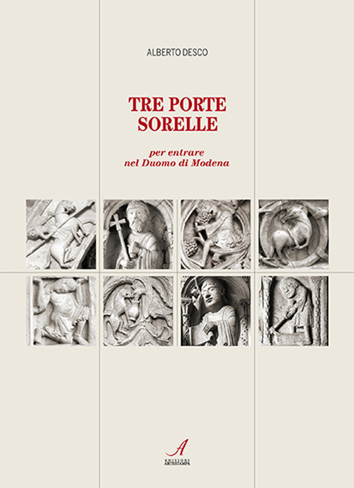 Tre porte sorelle. Per entrare nel Duomo di Modena