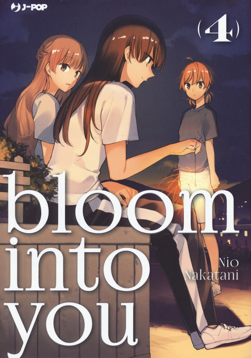 Bloom into you