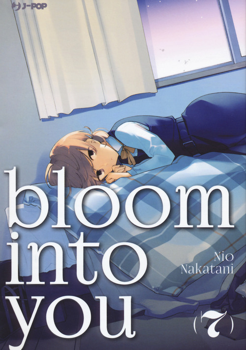Bloom into you
