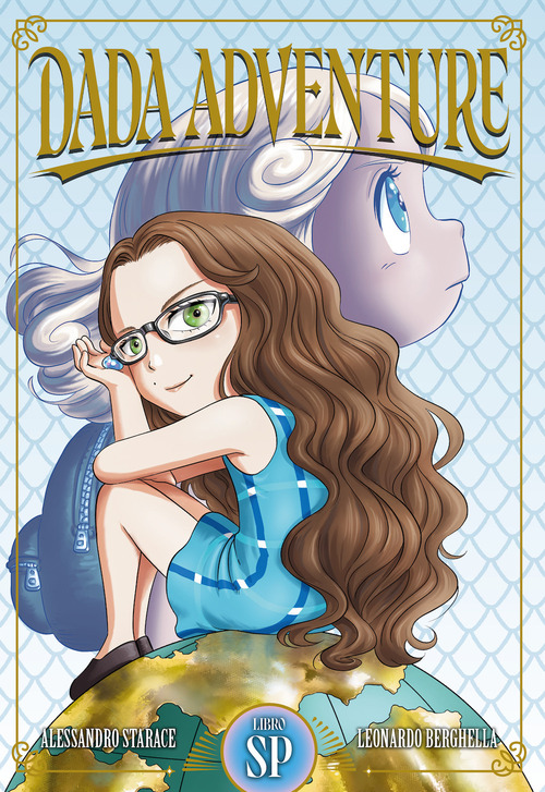 Dada adventure. Speciale