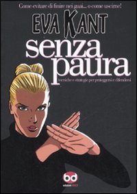 Eva Kant. Senza paura