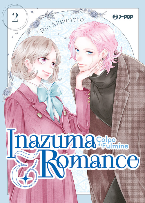 Inazuma & romance. Colpo di fulmine
