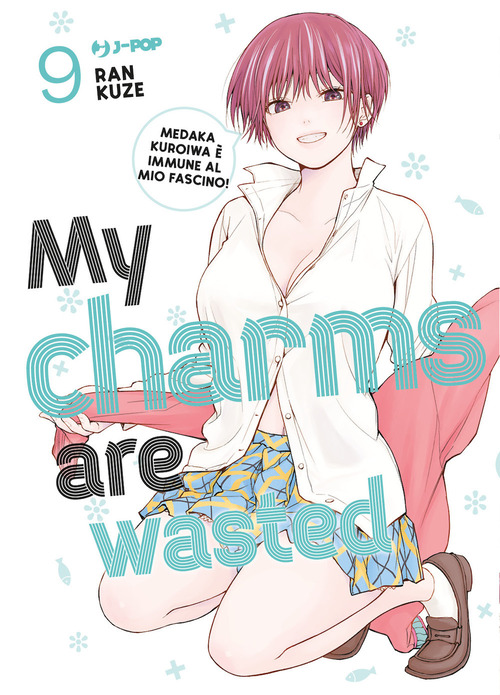 My charms are wasted