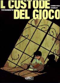 Testamento. Il custode del gioco