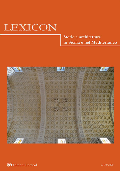 Lexicon. Storie e architettura in Sicilia e nel Mediterraneo