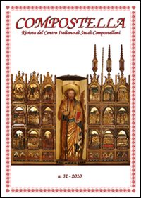 Compostella. Rivista del centro italiano di studi compostellani