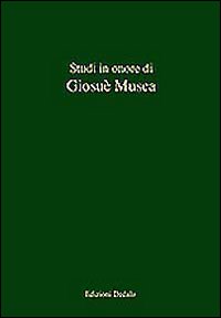 Studi in onore di Giosuè Musca