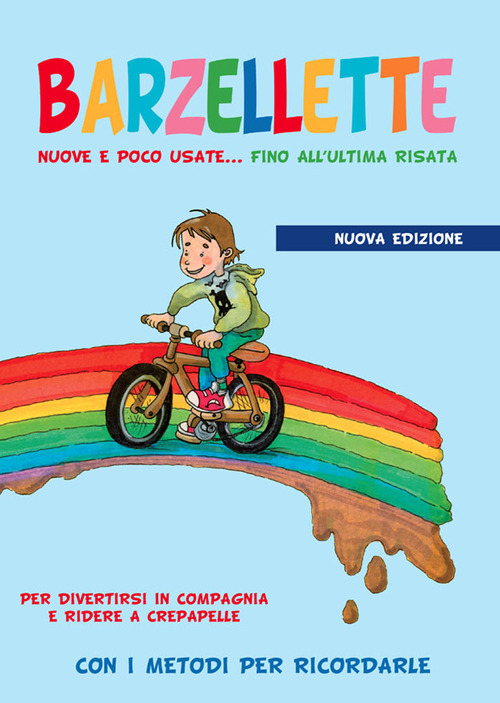 Barzellette nuove e poco usate... fino all'ultima risata