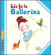 Lia fa la ballerina
