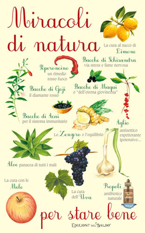 Miracoli di natura per stare bene