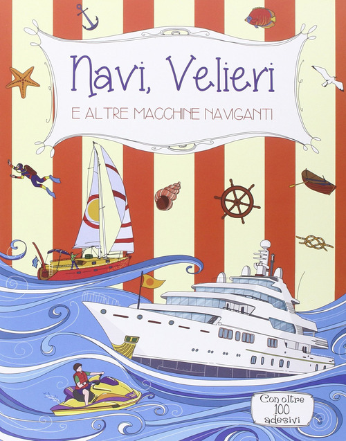Navi, velieri e altre macchine naviganti