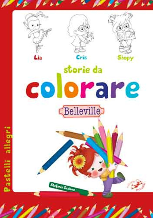 Storie da colorare. Belleville