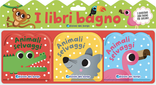 Gli animali selvaggi. I libri bagno