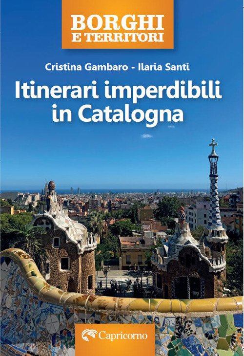 Itinerari imperdibili in Catalogna