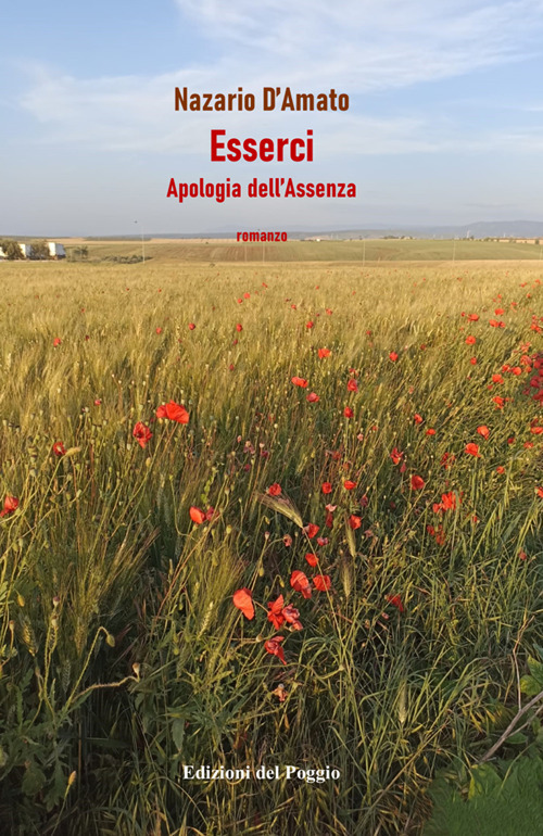 Esserci. Apologia dell'assenza