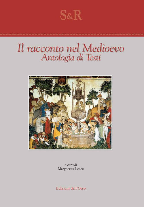 Il racconto nel Medioevo. Antologia di testi. Ediz. italiana e francese