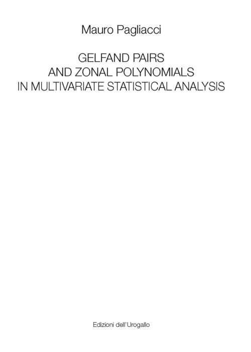 Gelfand pairs and zonal polynomials in multivariate statistical analysis