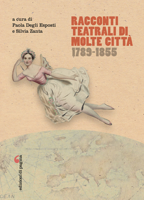 Racconti teatrali di molte città. 1789-1855