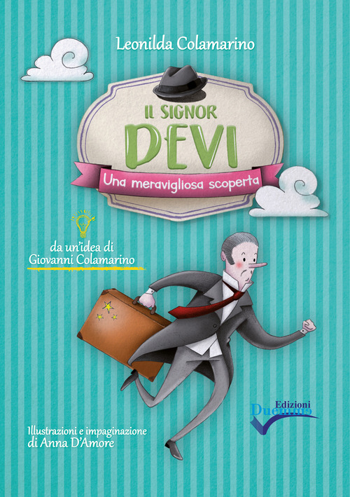 Il signor Devi. Una meravigliosa scoperta