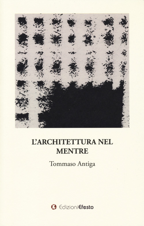 L'architettura nel mentre