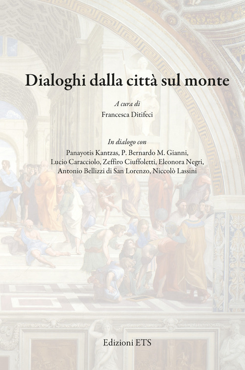 Dialoghi dalla città sul monte