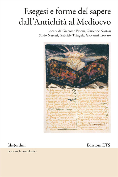 Esegesi e forme del sapere dall'Antichità al Medioevo