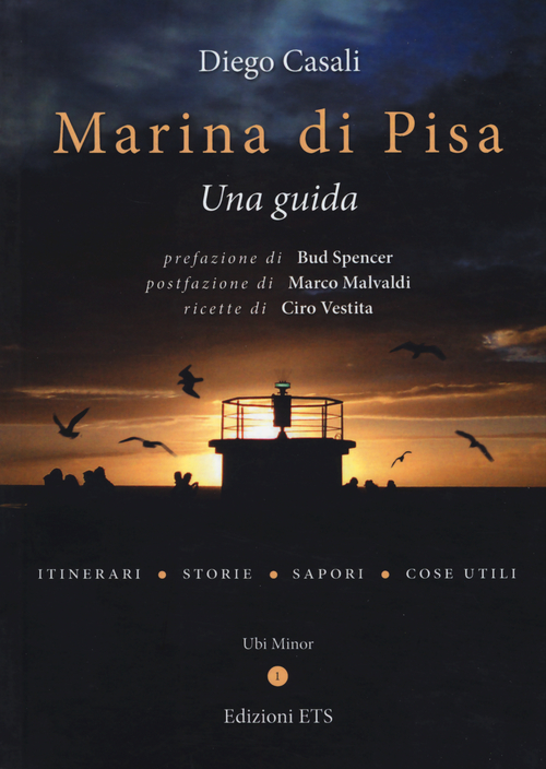 Marina di Pisa. Una guida