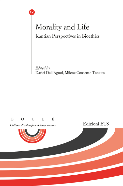 Morality and life. Kantian perspectives in bioethics