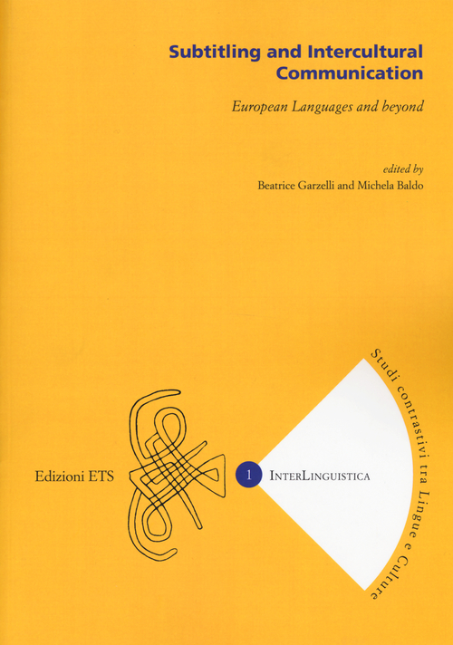 Subtitling and intercultural communication. European languages and beyond