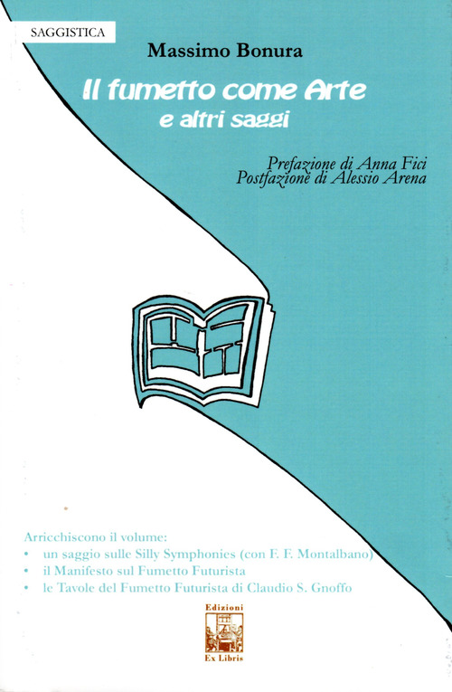 Il fumetto come arte e altri saggi