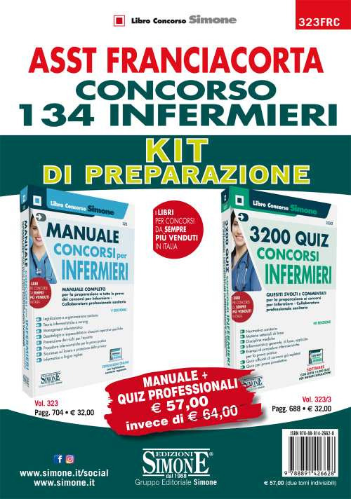 ASST Franciacorta. Concorso 134 infermieri. Kit di preparazione. Manuale + Quiz professionali