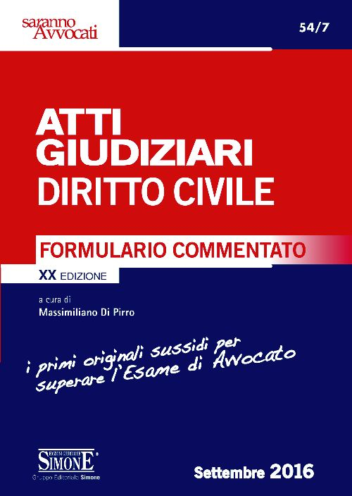 Atti giudiziari di diritto civile. Formulario commentato