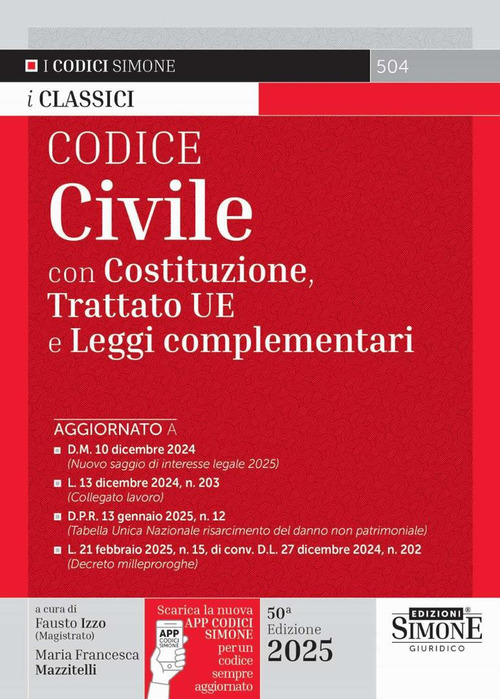 Codice civile. Con Costituzione, Trattato UE e leggi complementari