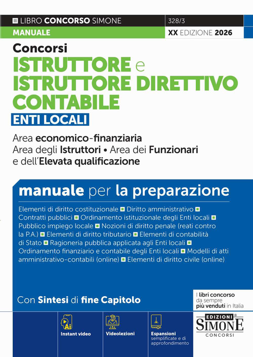 Concorsi istruttore e istruttore direttivo contabile. Manuale per la preparazione