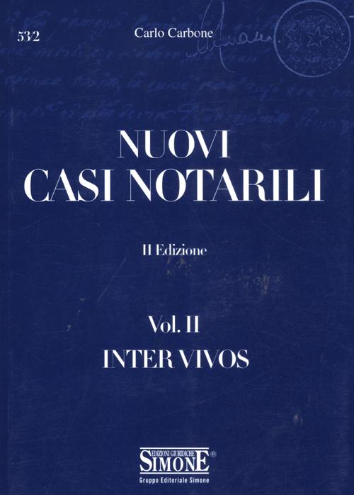 Nuovi casi notarili