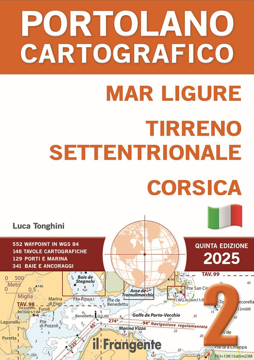 Mar Ligure, Tirreno settentrionale, Corsica. Portolano Cartografico