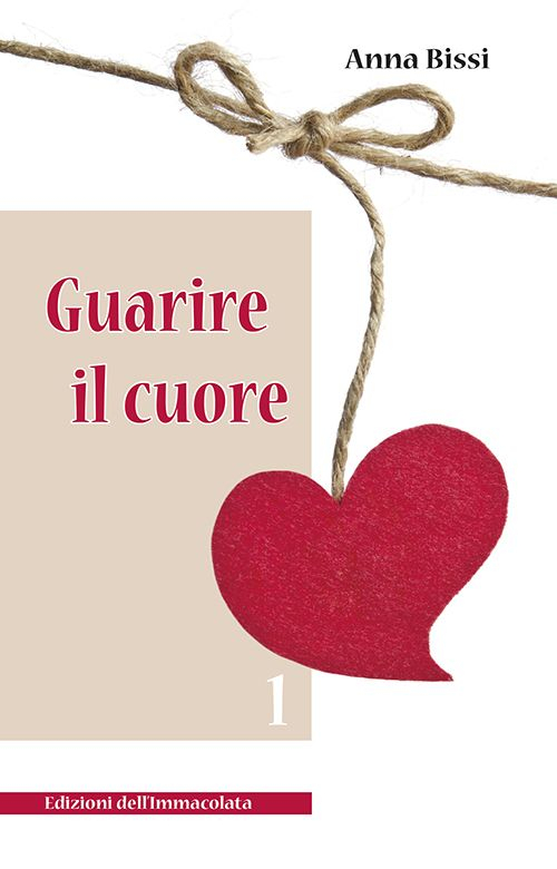 Guarire il cuore