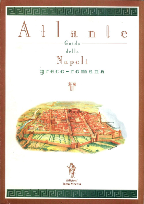Atlante-guida della Napoli greco-romana