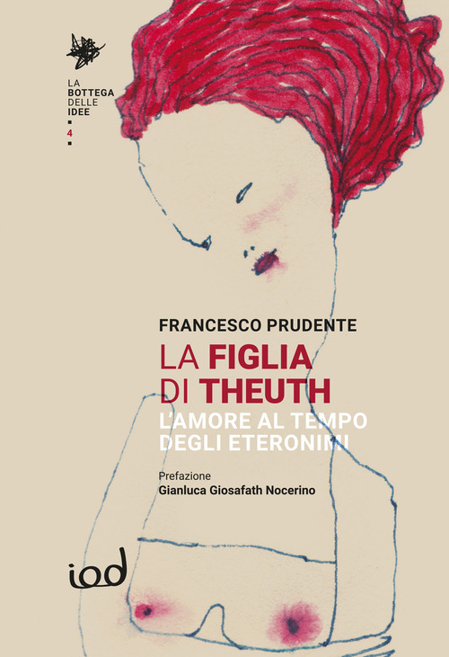 La figlia di Theuth. L'amore al tempo degli eteronimi