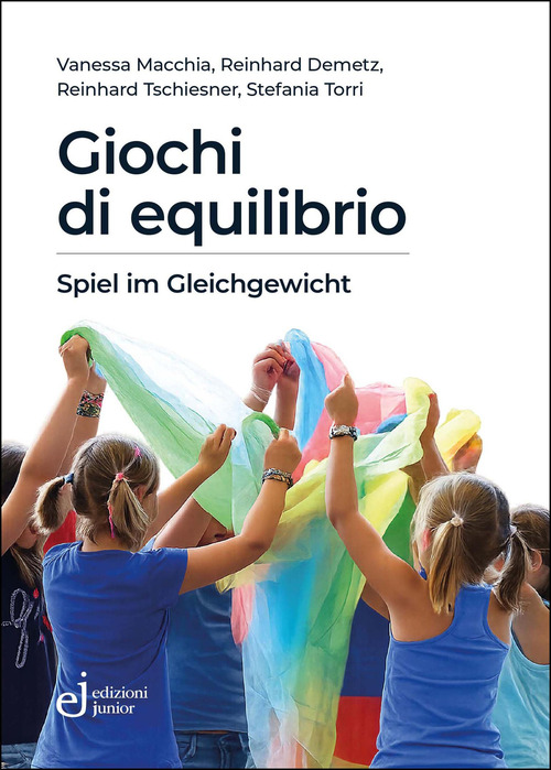 Giochi di equilibrio. Il potere formativo del circo