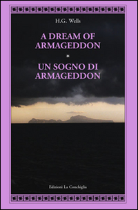 A dream of Armageddon-Un sogno di Armageddon