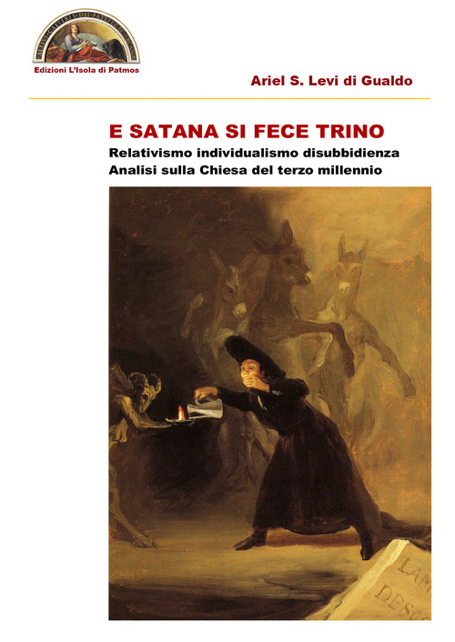 E Satana si fece trino