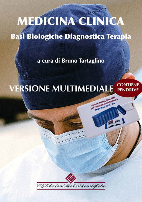 Medicina clinica. Basi biologiche, diagnostica, terapia. Enciclopedia multimediale 2023