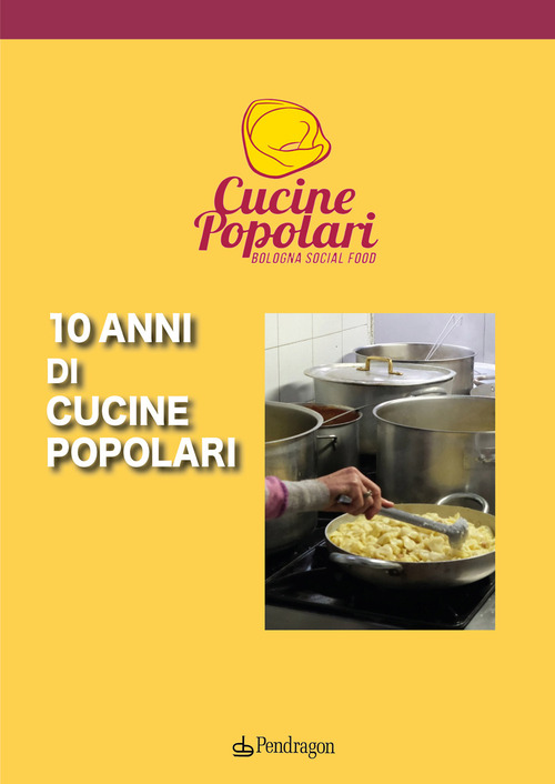 10 anni di cucine popolari