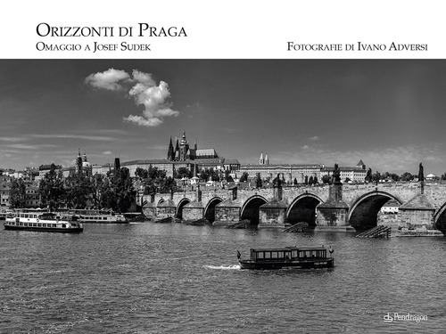 Orizzonti di Praga. Omaggio a Josef Sudek