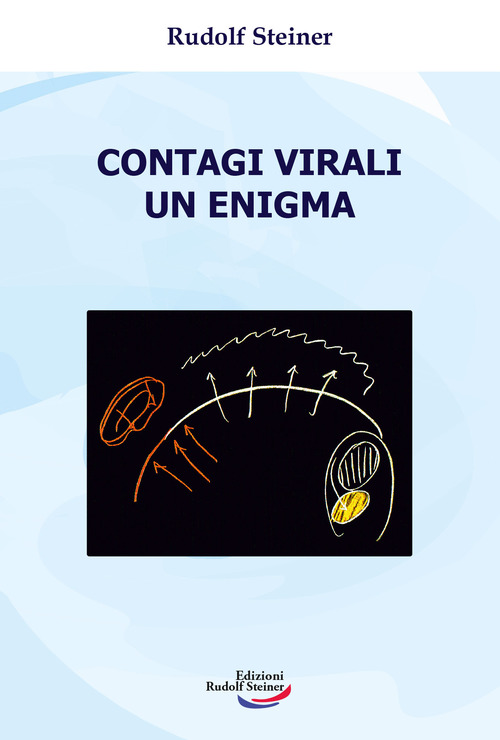 Contagi virali. Un enigma