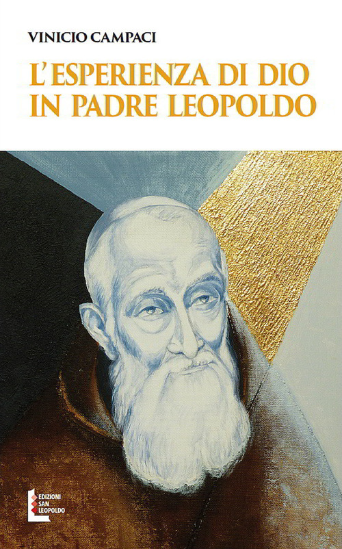 L'esperienza di Dio in padre Leopoldo
