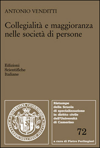 Collegialità e maggioranza nelle società di persone