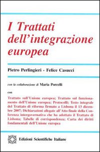 I trattati dell'integrazione europea
