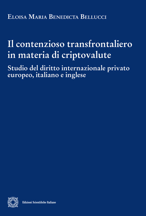 Il contenzioso transfrontaliero in materia di criptovalute
